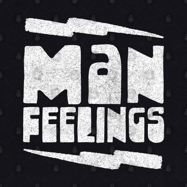 Man Feelings / Peep Show Band Name Design by DankFutura